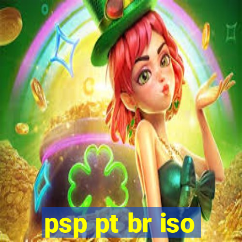 psp pt br iso